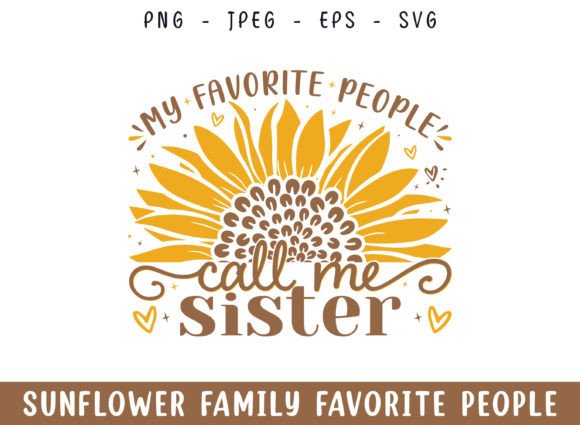 Favorite People Call Sister Sunflower Review