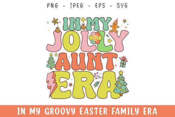 In My Jolly Aunt Christmas Era Groovy Review