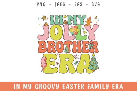 In My Jolly Brother Christmas Era Groovy Review