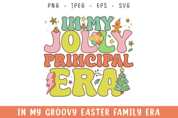 In My Jolly Principal Christmas Era SVG Review