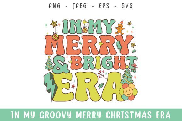 In My Merry Bright Christmas Era Groovy Review