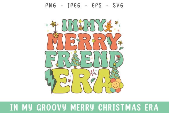In My Merry Friend Christmas Era Groovy Review